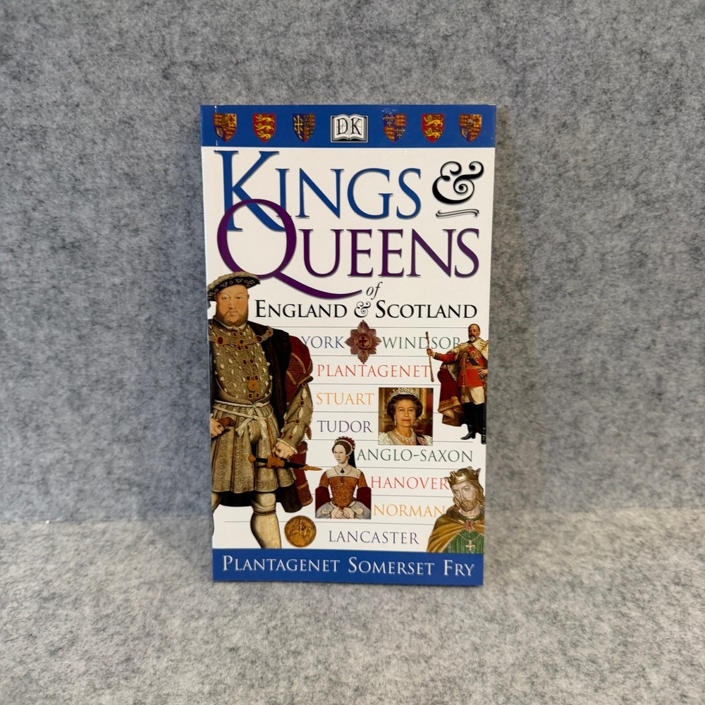 Kings & Queens of England & Scotland by Plantagenet Somerset Fry
